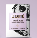 Infusion D'amour Mardi Mélancolie - Le Beau Thé